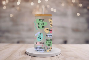 18oz Personalized Frosted Glass Tumbler/My Daily Affirmations/Glass Coffee Tumbler with Bamboo Lid & Glass Straw/#206