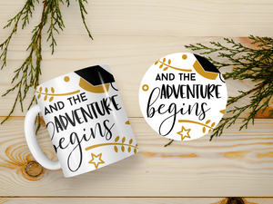 Personalized Ceramic Mug and Matching Coaster Set/11 oz or 15 oz Coffee Mug/And The Adventure Begins #124