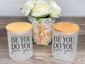 10 oz Frosted Candle Jars with Bamboo Lid/Multi-Purpose Jar/Be You For You/#507