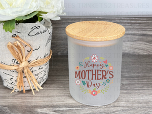 10 oz Frosted Candle Jars with Bamboo Lid/Multi-Purpose Jar/Happy Mother's Day/#501