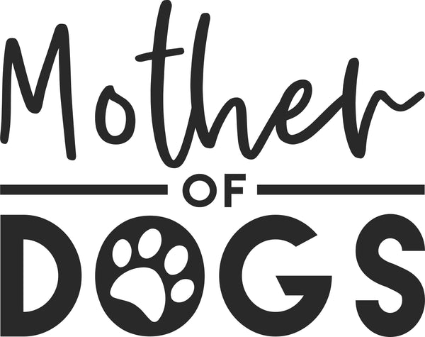 Mother of Dogs Vinyl Decal