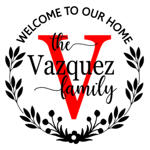Welcome to Our Home Vinyl Decal
